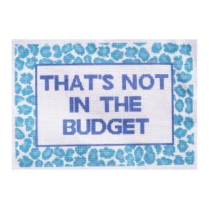 That’s Not In the Budget