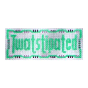 Twatstipated